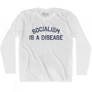 Socialism Is A Disease Adult Cotton Long Sleeve T-Shirt - Grey Heather