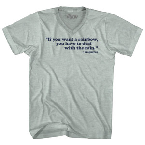 If You Want A Rainbow You Have To Deal With The Rain Augustus Adult Tri-Blend V-neck T-shirt-Athletic Cool Grey