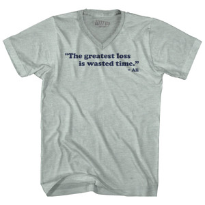 The Greatest Loss is Wasted Time Ali Adult Tri-Blend V-neck T-shirt - Athletic Cool Grey