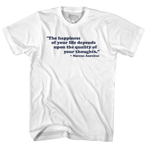 The Happiness Of Your Life Depends Upon The Quality Of Your Thoughts Marcus Aurelius Womens Cotton Junior Cut T-Shirt - White