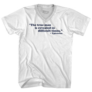 The True Man Is Revealed In Difficult Times Epictetus Adult Tri-Blend V-neck T-shirt - White