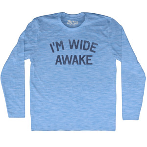 I'm Wide Awake Adult Tri-Blend Long Sleeve T-shirt - Athletic Blue