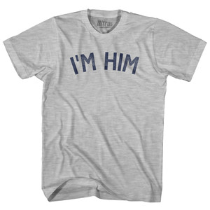 I'm Him Adult Cotton T-shirt - Grey Heather