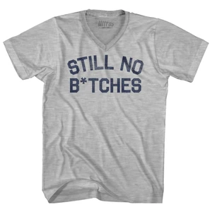 Still No Btches Adult Cotton V-neck T-shirt - Grey Heather