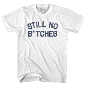 Still No Btches Womens Cotton Junior Cut T-Shirt - White