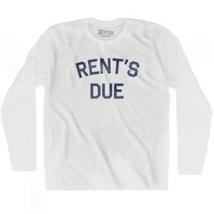 Rents Due Adult Cotton Long Sleeve T-Shirt - White