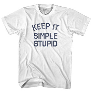 Keep It Simple Stupid Adult Cotton T-Shirt-White