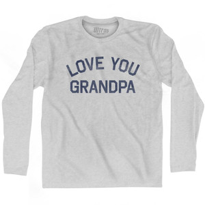 Love You Grandpa Adult Cotton Long Sleeve T-Shirt - Grey Heather