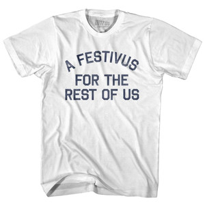 A Festivus For The Rest Of Us Womens Cotton Junior Cut T-Shirt - White A Festivus For The Rest Of Us Womens Cotton Junior Cut T-Shirt - White
