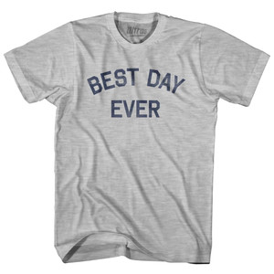 Best Day Ever Womens Cotton Junior Cut T-Shirt - Grey Heather