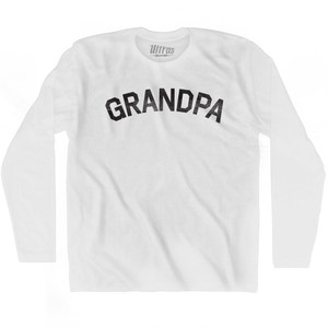 Grandpa Adult Cotton Long Sleeve T-Shirt - White