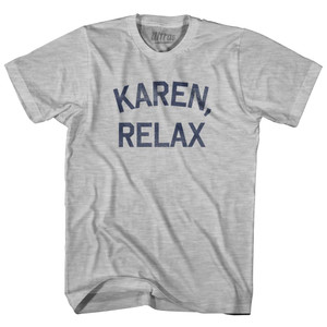 Karen, Relax Adult Cotton T-Shirt - Grey Heather