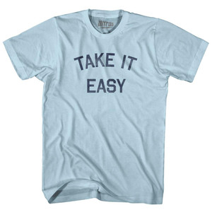 Take It Easy Adult Cotton T-Shirt - Light Blue