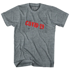 Covid-19 Bracket Busted March Basketball Tournament Adult Tri-Blend T-shirt - Athletic Grey