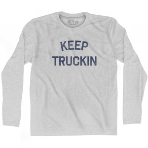 Keep Truckin Adult Cotton Long Sleeve T-Shirt - Grey Heather