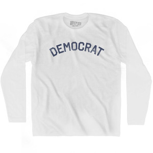 Democrat Adult Cotton Long Sleeve T-shirt - White
