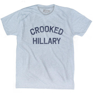 Crooked Hillary Adult Tri-Blend Political City T-shirt - Athletic White Crooked Hillary Adult Tri-Blend Political City T-shirt - Athletic White