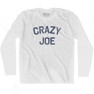 Crazy Joe Adult Cotton Long Sleeve Political City T-shirt - White Crazy Joe Adult Cotton Long Sleeve Political City T-shirt - White