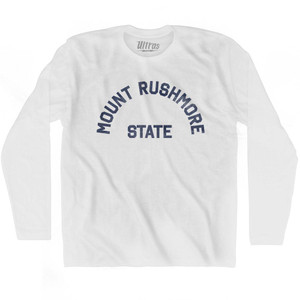 South Dakota Mount Rushmore State Nickname Adult Cotton Long Sleeve T-shirt - White South Dakota Mount Rushmore State Nickname Adult Cotton Long Sleeve T-shirt - White