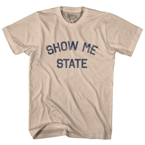 Missouri Show Me State Nickname Adult Cotton T-shirt - Creme Missouri Show Me State Nickname Adult Cotton T-shirt - Creme