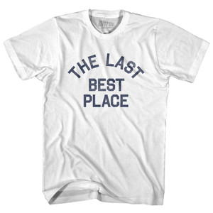 Montana The Last Best Place Nickname Adult Cotton T-shirt - White Montana The Last Best Place Nickname Adult Cotton T-shirt - White