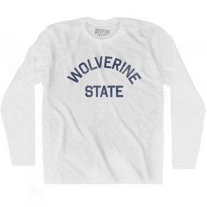 Michigan Wolverine State Nickname Adult Cotton Long Sleeve T-shirt - White Michigan Wolverine State Nickname Adult Cotton Long Sleeve T-shirt - White