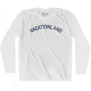 Maine Vacationland State Nickname Adult Cotton Long Sleeve T-shirt - White Maine Vacationland State Nickname Adult Cotton Long Sleeve T-shirt - White