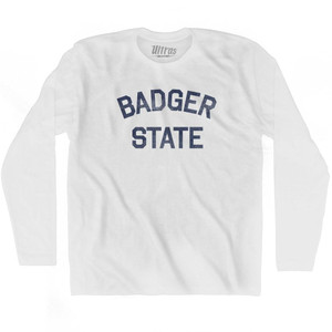 Wisconsin Badger State Nickname Adult Cotton Long Sleeve T-shirt-White Wisconsin Badger State Nickname Adult Cotton Long Sleeve T-shirt-White