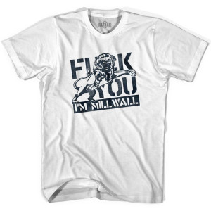 Ultras I'm Millwall Soccer T-shirt-Adult - White Ultras I'm Millwall Soccer T-shirt-Adult - White