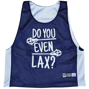 Do You Even Lax? Lacrosse Pinnie Made In USA - Navy and White