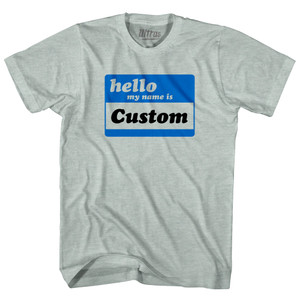 Hello My Name Is Large Chest Adult Tri-Blend T-shirt - Athletic Cool Grey