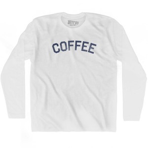 Coffee Adult Cotton Long Sleeve T-Shirt-White
