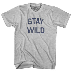 Stay Wild Adult Cotton T-Shirt - Grey Heather