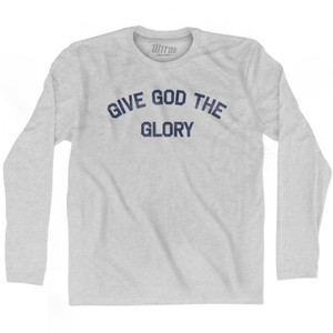 Give God The Glory Adult Cotton Long Sleeve T-shirt - Grey Heather Give God The Glory Adult Cotton Long Sleeve T-shirt - Grey Heather