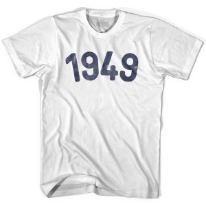 1949 Year Celebration Adult Cotton T-shirt - White 1949 Year Celebration Adult Cotton T-shirt - White