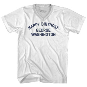 Happy Birthday George Washington Adult Tri-Blend V-neck T-shirt - White Happy Birthday George Washington Adult Tri-Blend V-neck T-shirt - White