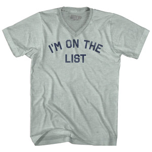 I'm On The List Adult Tri-Blend V-neck T-shirt - Athletic Cool Grey I'm On The List Adult Tri-Blend V-neck T-shirt - Athletic Cool Grey