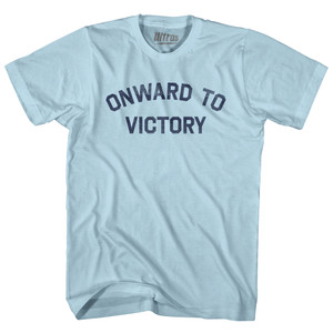 Onward To Victory Adult Cotton T-shirt - Light Blue