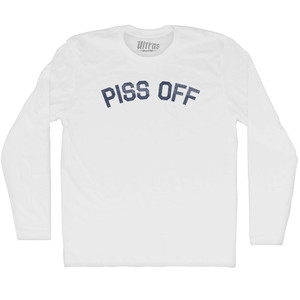 Piss Off Adult Cotton Long Sleeve T-shirt - White