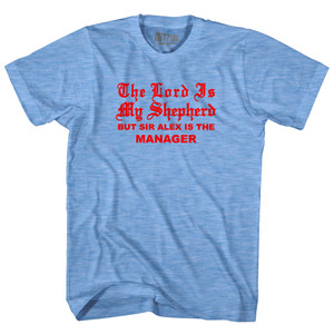 The Lord Is My Sheperd Sir Alex Adult Tri-Blend T-shirt - Athletic Blue The Lord Is My Sheperd Sir Alex Adult Tri-Blend T-shirt - Athletic Blue