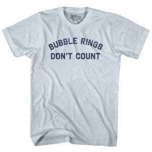 Bubble Rings Don't Count Adult Tri-Blend T-shirt - Athletic White