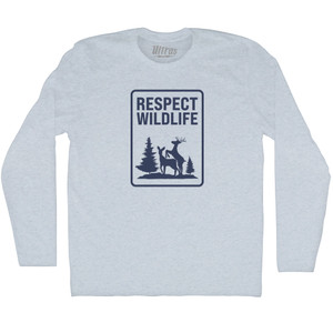 Respect Wildlife Sign Adult Tri-Blend Long Sleeve T-shirt - Athletic White