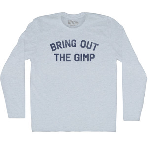 Bring Out The Gimp Adult Tri-Blend Long Sleeve T-shirt - Athletic White
