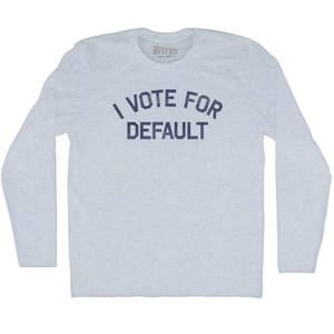 I Vote For Default Adult Tri-Blend Long Sleeve T-shirt - Athletic White