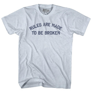 Rules Are Made To Be Broken Adult Tri-Blend T-shirt - Athletic White