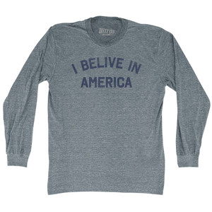 I Belive In America Adult Tri-Blend Long Sleeve T-shirt - Athletic Grey I Belive In America Adult Tri-Blend Long Sleeve T-shirt - Athletic Grey