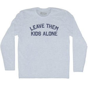 Leave Them Kids Alone Adult Tri-Blend Long Sleeve T-shirt - Athletic White