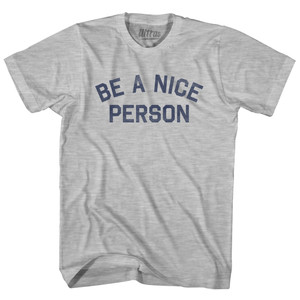 Be A Nice Person Youth Cotton T-shirt - Grey Heather