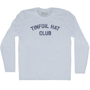 Tinfoil Hat Club Adult Tri-Blend Long Sleeve T-shirt - Athletic White Tinfoil Hat Club Adult Tri-Blend Long Sleeve T-shirt - Athletic White