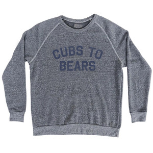 Cubs To Bears Adult Tri-Blend Sweatshirt - Athletic Grey